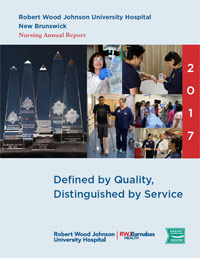 2017 Nursing Annual Report Robert Wood Johnson University Hospital